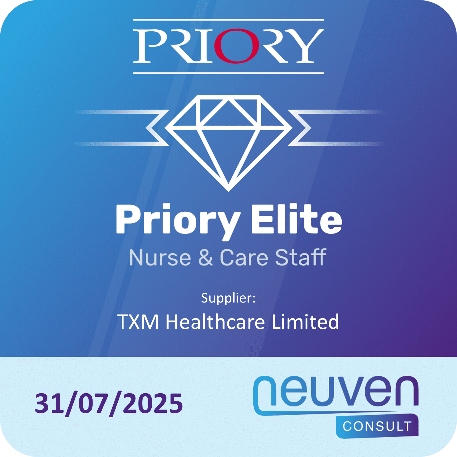 TXM Healthcare Limited Priory Elite Badge Nursing and Care Staff 2025